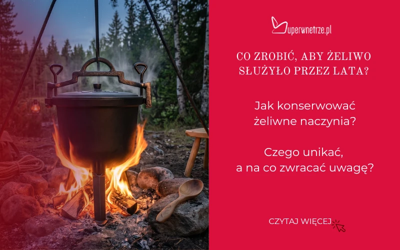 Co zrobić, aby żeliwo służyło przez lata? 