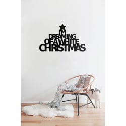 Świąteczny napis na ścianę I'M DREAMING OF A WHITE CHRISTMAS